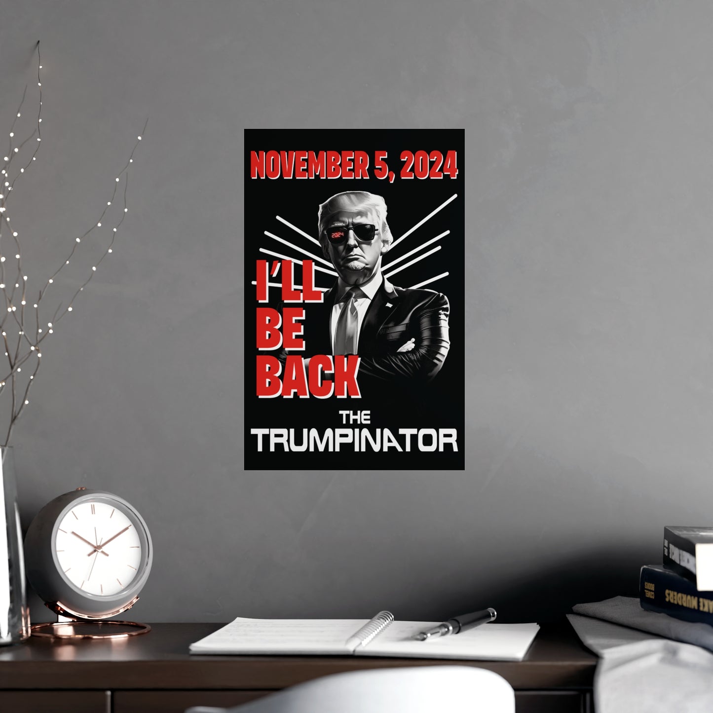 🕶 "The Trumpinator" OG Poster: A Bold Statement for 2024