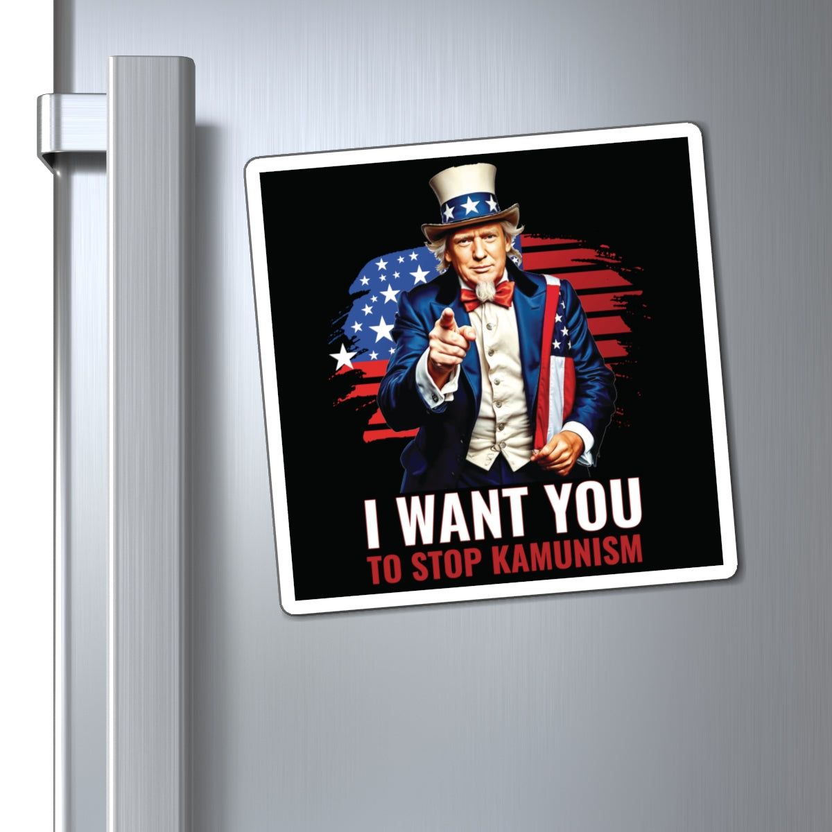 Uncle Trump "I Want You, To Stop Kamunism" Magnet - Patriotic 2024 Election Memorabilia