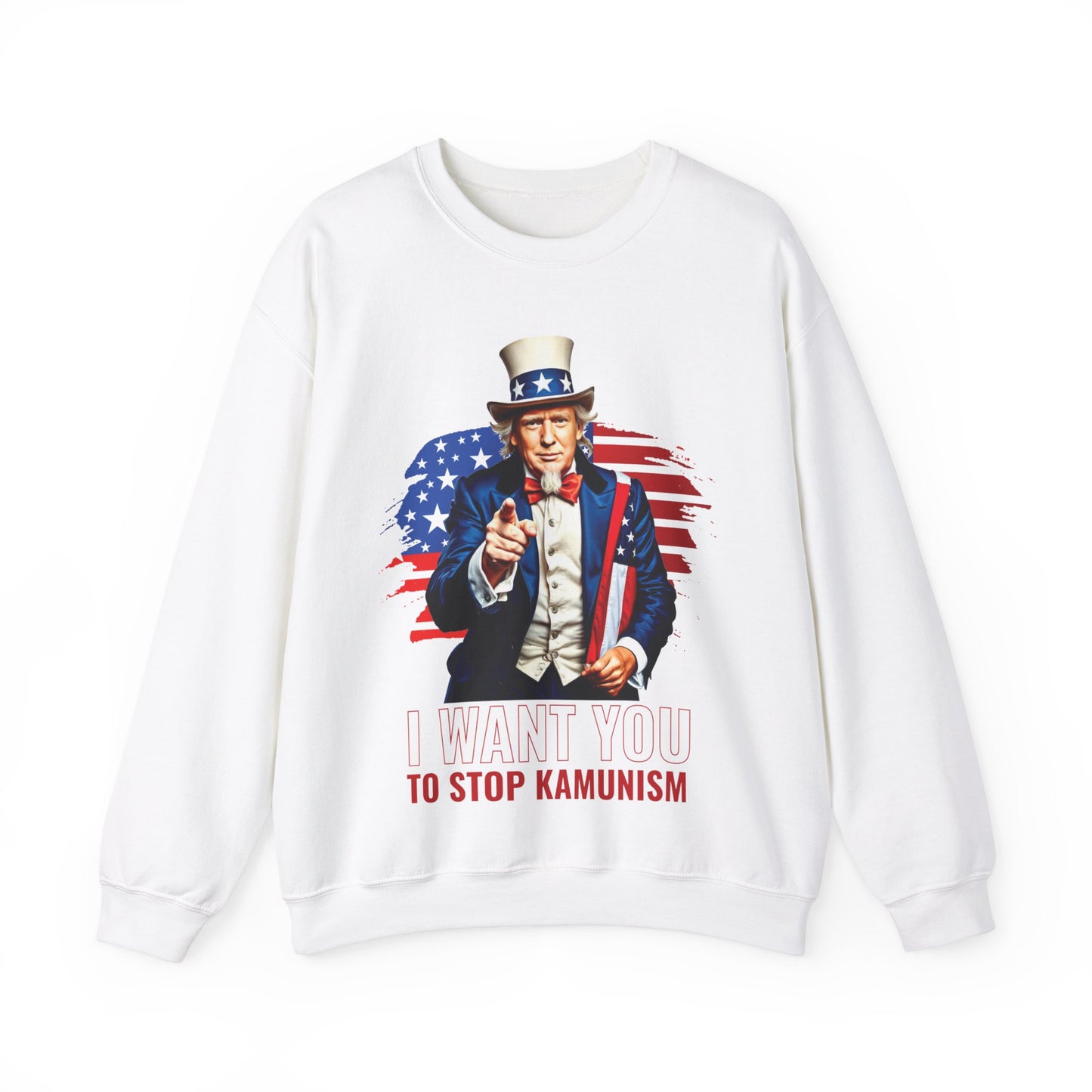 Uncle Trump "I Want You, To Stop Kamunism" Crewneck Sweatshirt (Unisex) - Patriotic 2024 Election Apparel