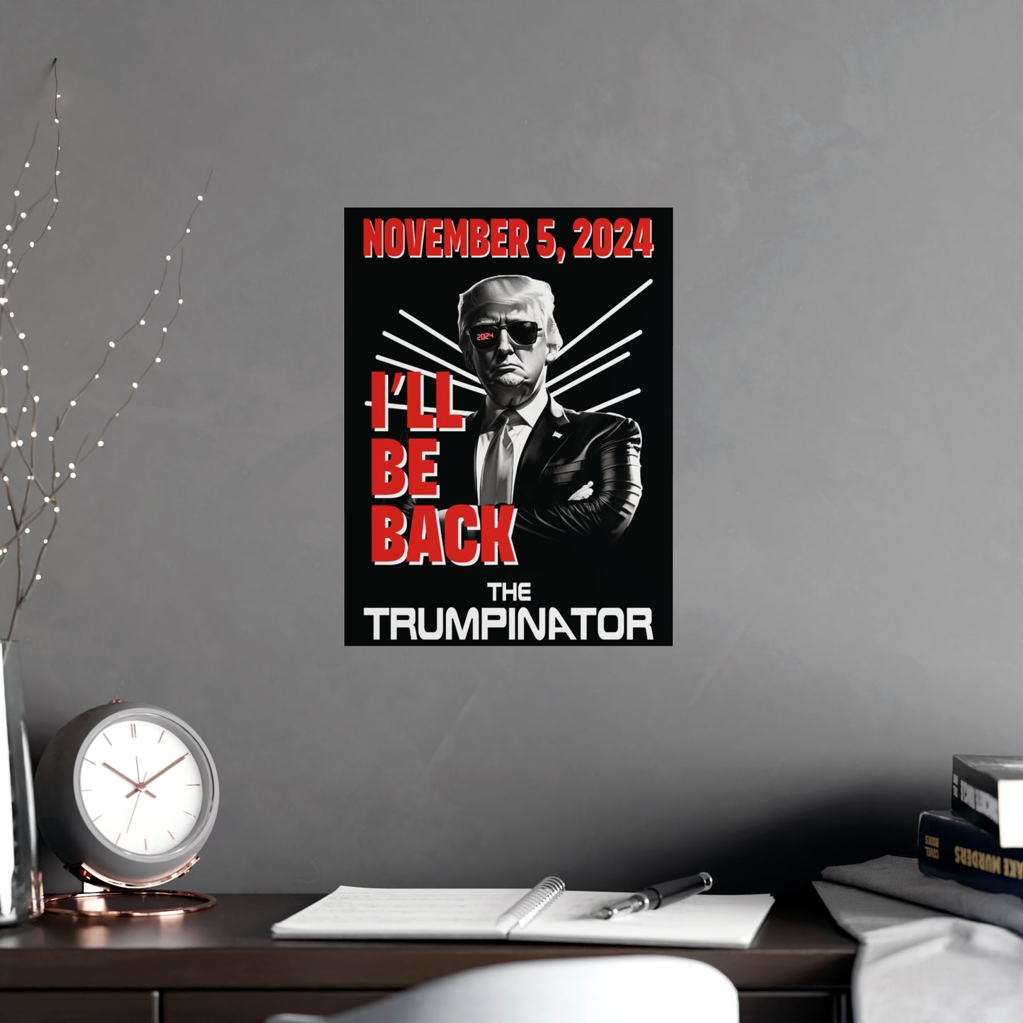 🕶 "The Trumpinator" OG Poster: A Bold Statement for 2024