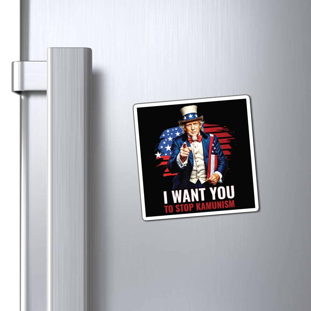 Uncle Trump "I Want You, To Stop Kamunism" Magnet - Patriotic 2024 Election Memorabilia