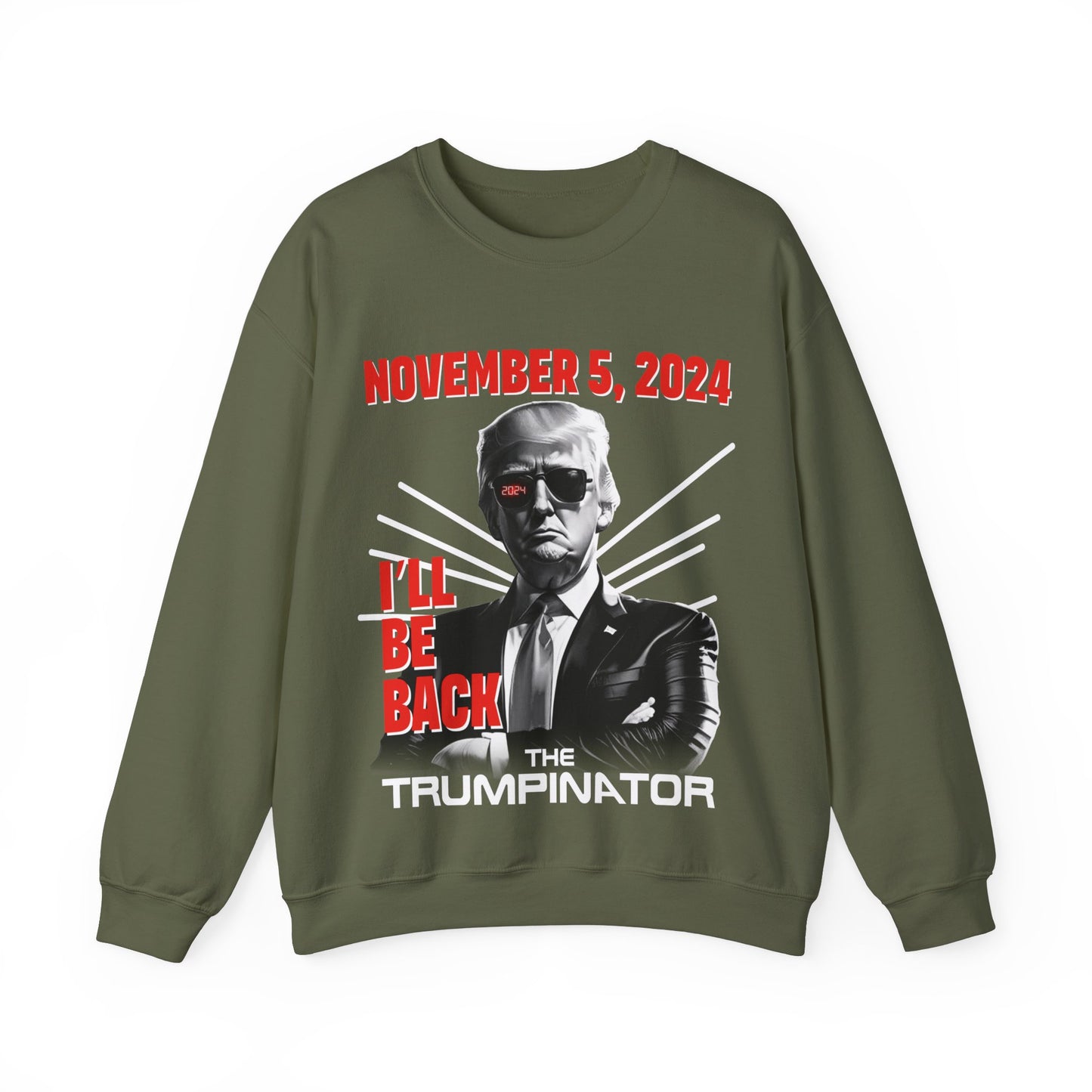 🕶 "The Trumpinator" OG Sweatshirt (Unisex): A Bold Statement for the 2024 Election