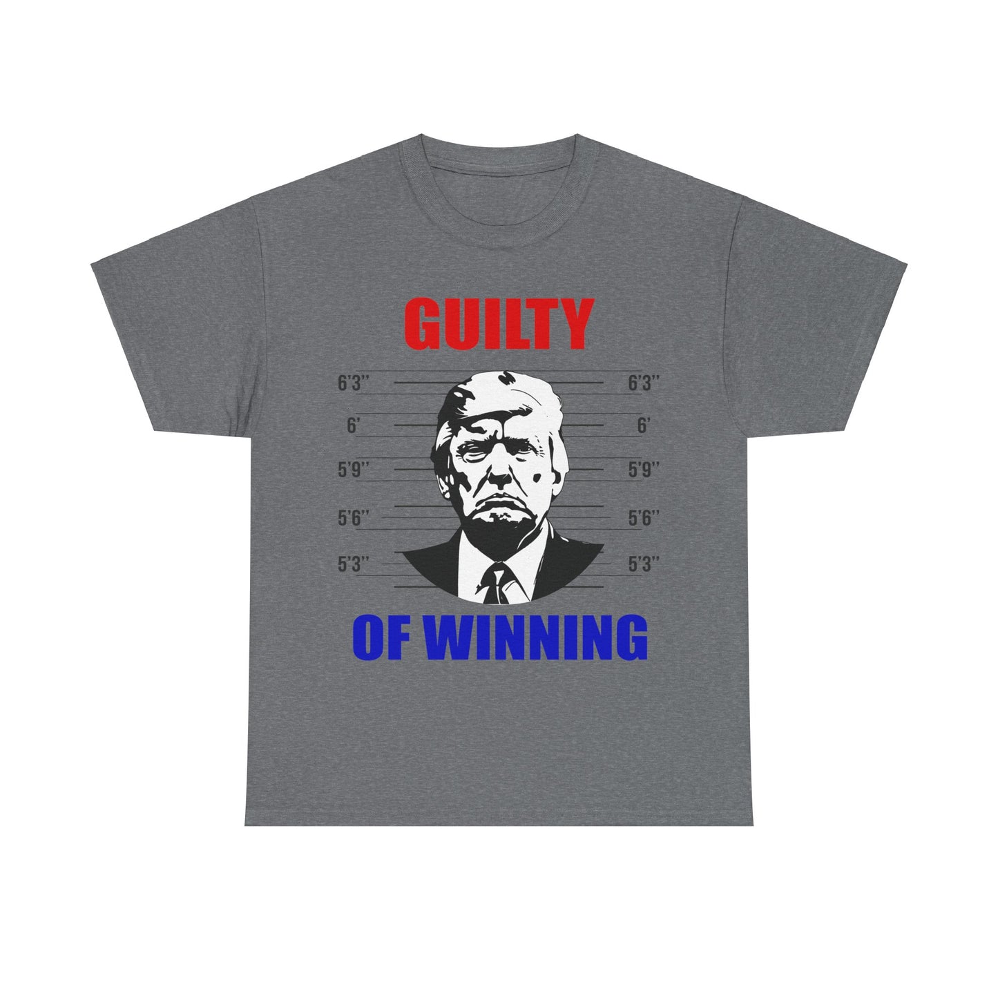 GUILTY of WINNING Donald Trump Mugshot Unisex T-Shirt - Limited Edition 2024